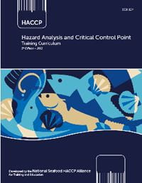 Book Cover for "The Hazard Analysis and Critical Control Point Training Curriculum Manual 6th Edition (2020)"